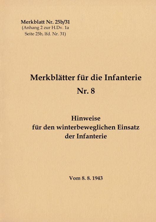 Produktbild: Merkblatt Nr. 25b/31 Hinweise f&uuml;r den winterbeweglichen Einsatz der Infanterie