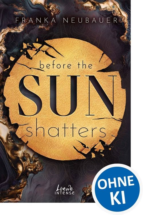 Produktbild: Before the Sun Shatters (Scandalous Secrets, Band 1)