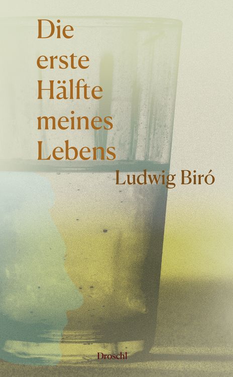 Produktbild: Die erste H&auml;lfte meines Lebens