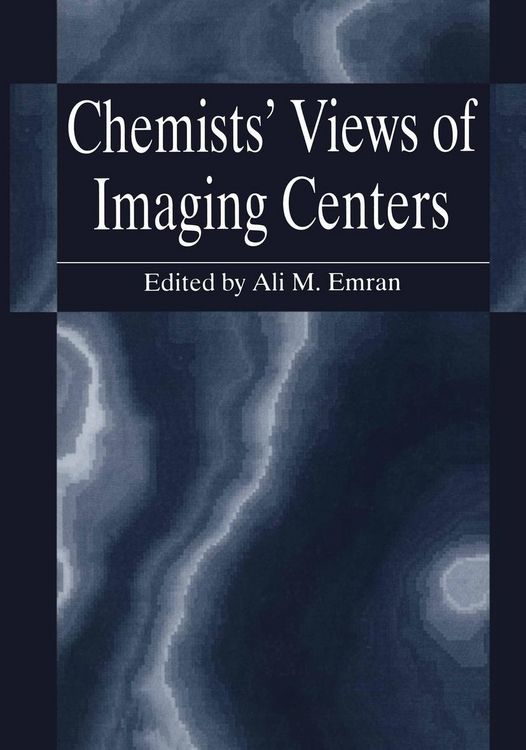 Produktbild: Chemists' Views of Imaging Centers
