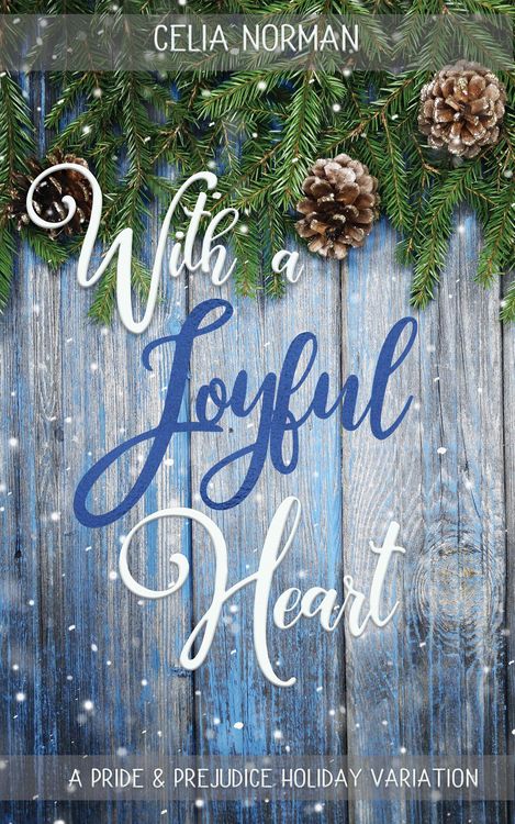 Produktbild: With a Joyful Heart: A Pride & Prejudice Holiday Variation