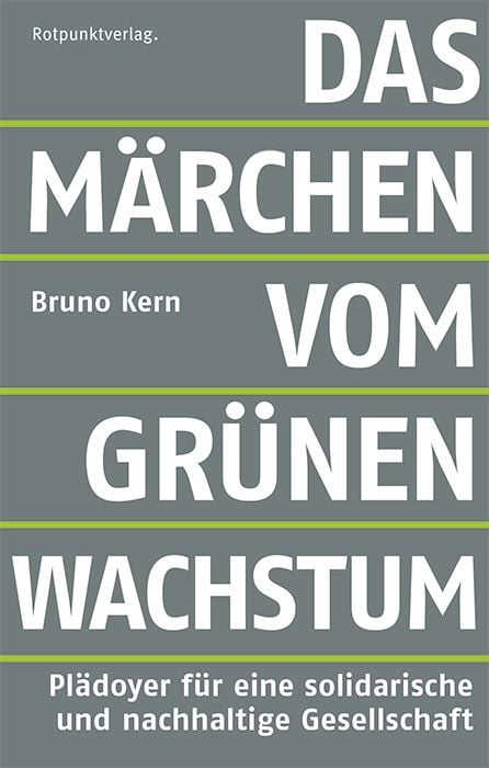 Produktbild: Das M&auml;rchen vom gr&uuml;nen Wachstum