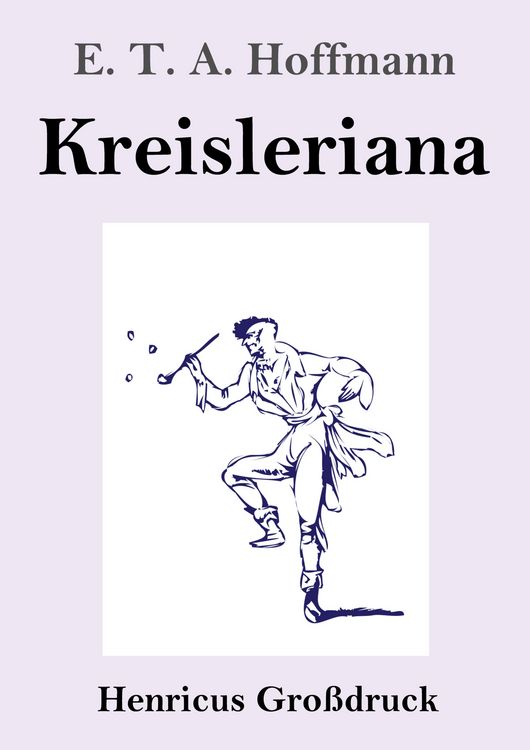 Produktbild: Kreisleriana (Gro&szlig;druck)