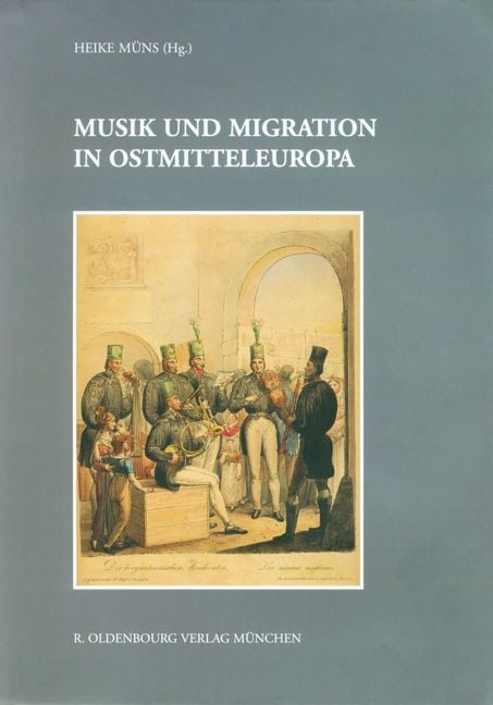 Produktbild: Musik und Migration in Ostmitteleuropa