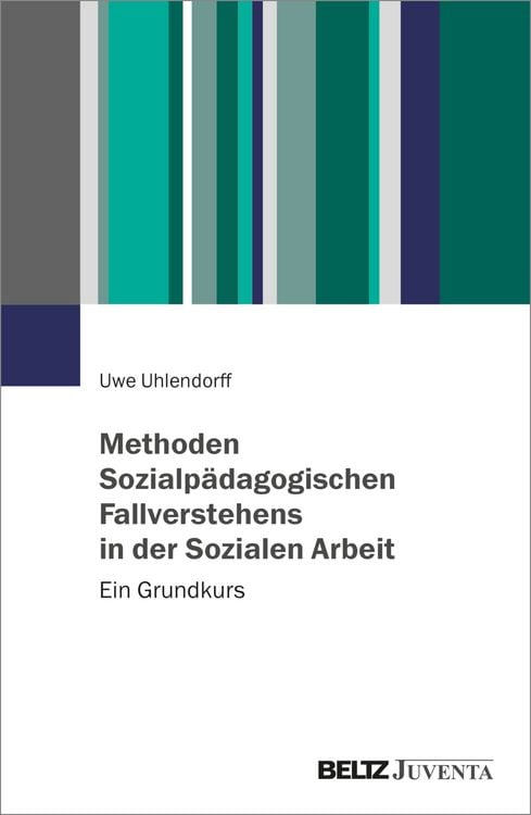 Produktbild: Methoden Sozialp&auml;dagogischen Fallverstehens in der Sozialen Arbeit