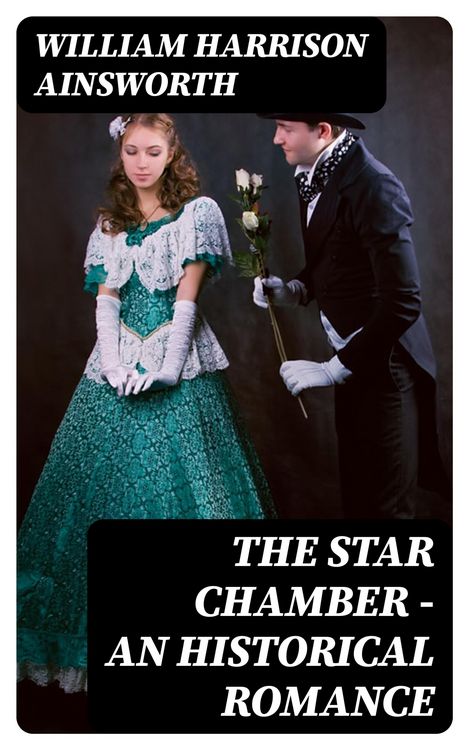 Produktbild: The Star Chamber - An Historical Romance