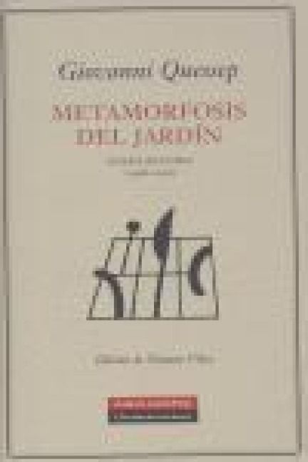 Produktbild: Metamorfosis del jard&iacute;n : poes&iacute;a reunida (1968-2006)