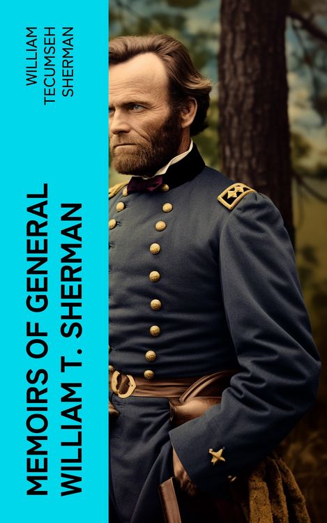 Produktbild: Memoirs of General William T. Sherman