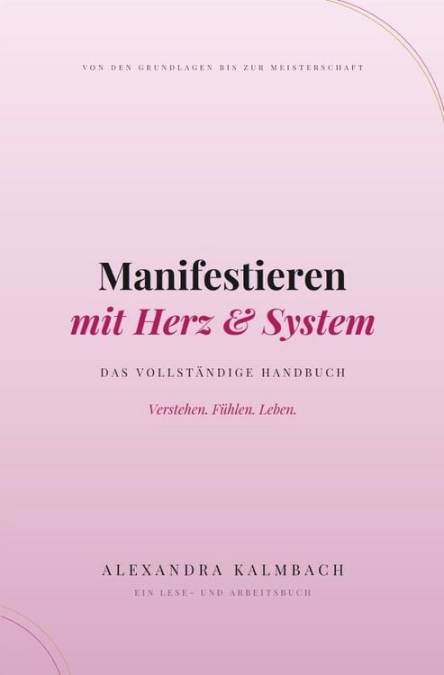 Produktbild: Manifestieren mit Herz &amp; System