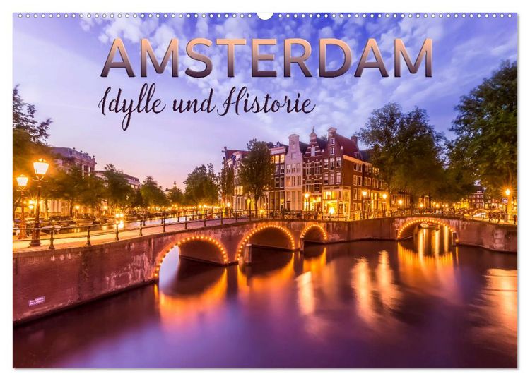 Produktbild: AMSTERDAM Idylle und Historie (Wandkalender 2026 DIN A2 quer), CALVENDO Monatskalender