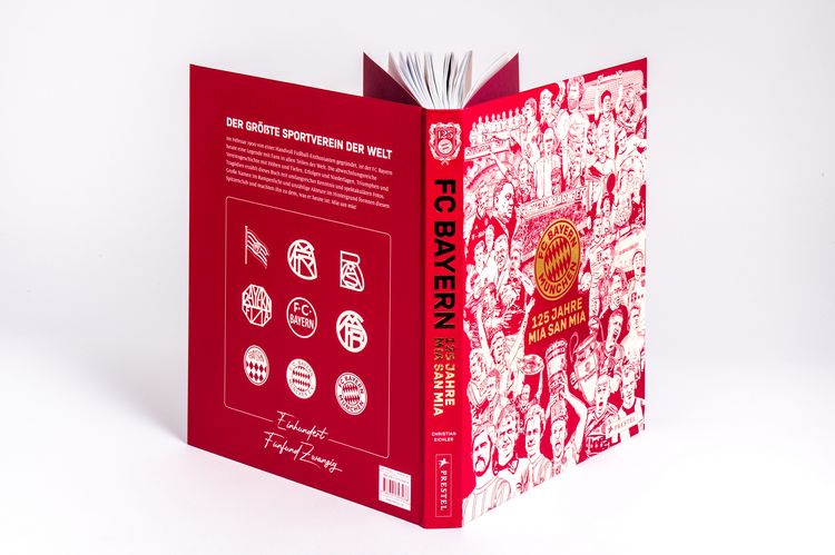 FC Bayern München: 125 Jahre Mia San Mia