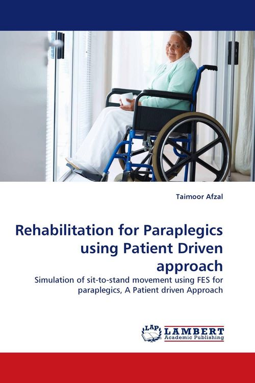 Produktbild: Rehabilitation for Paraplegics using Patient Driven approach