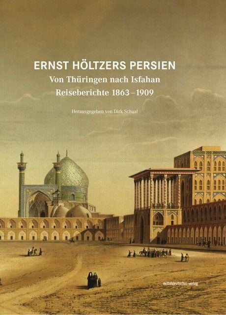 Produktbild: Ernst H&ouml;ltzers Persien