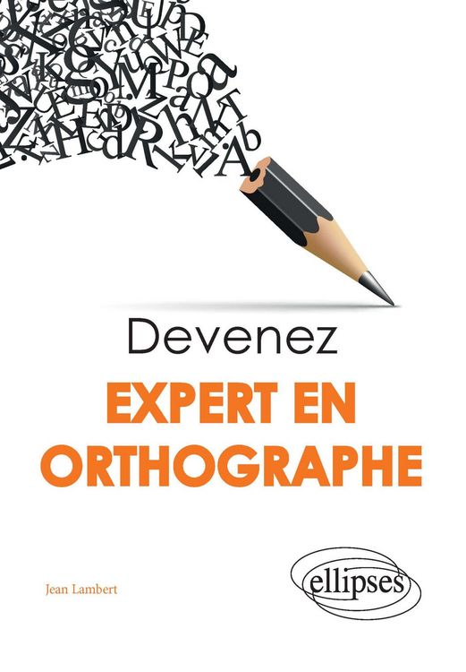 Produktbild: Devenez expert en orthographe