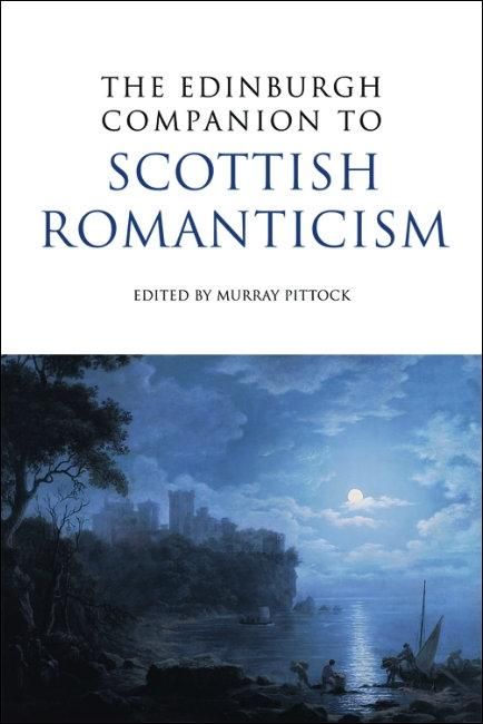 Produktbild: Edinburgh Companion to Scottish Romanticism