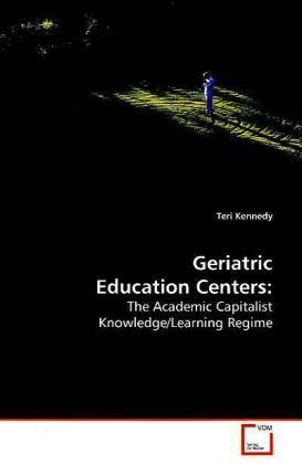 Produktbild: Kennedy, T: Geriatric Education Centers: