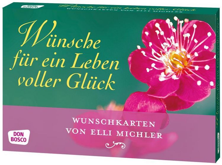 Produktbild: W&uuml;nsche f&uuml;r ein Leben voller Gl&uuml;ck