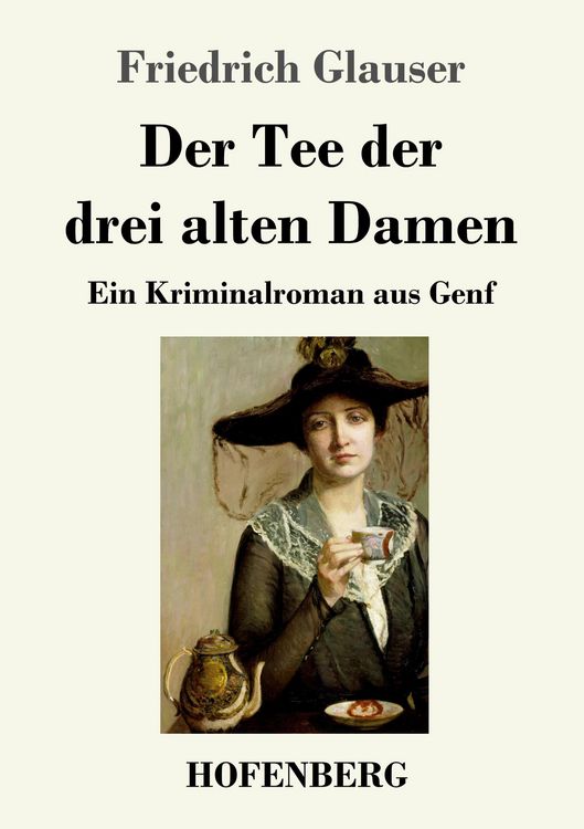 Produktbild: Der Tee der drei alten Damen