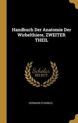 Produktbild: Handbuch Der Anatomie Der Wirbelthiere, Zweiter Theil