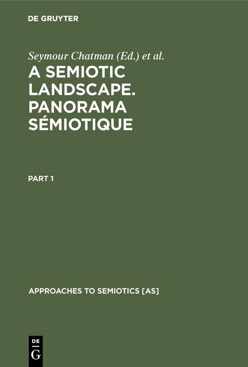 Produktbild: A Semiotic Landscape. Panorama s&eacute;miotique