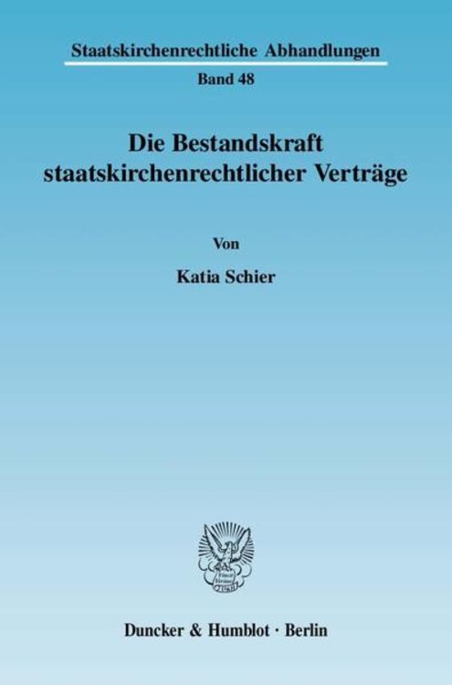 Bild vom Artikel Die Bestandskraft staatskirchenrechtlicher Verträge. vom Autor Katia Schier