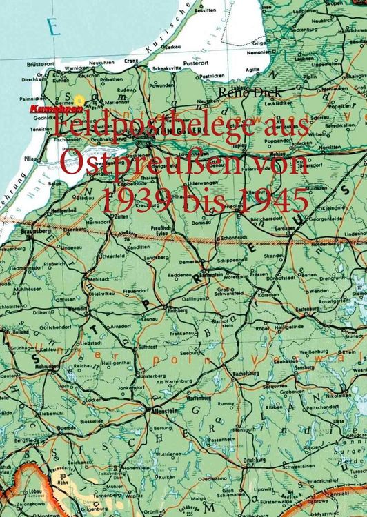 Produktbild: Feldpostbelege aus Ostpreu&szlig;en von 1939 bis 1945