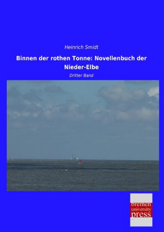 Produktbild: Binnen der rothen Tonne: Novellenbuch der Nieder-Elbe