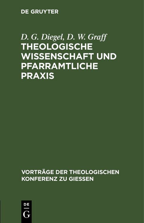 Produktbild: Theologische Wissenschaft und pfarramtliche Praxis