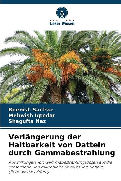 Produktbild: Verl&auml;ngerung der Haltbarkeit von Datteln durch Gammabestrahlung