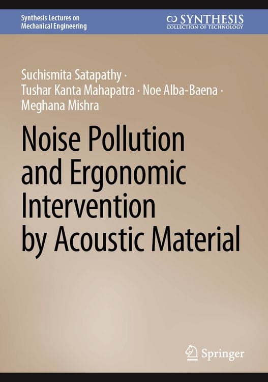 Produktbild: Noise Pollution and Ergonomic Intervention by Acoustic Material