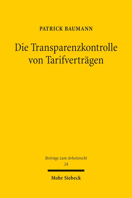 Produktbild: Die Transparenzkontrolle von Tarifvertr&auml;gen
