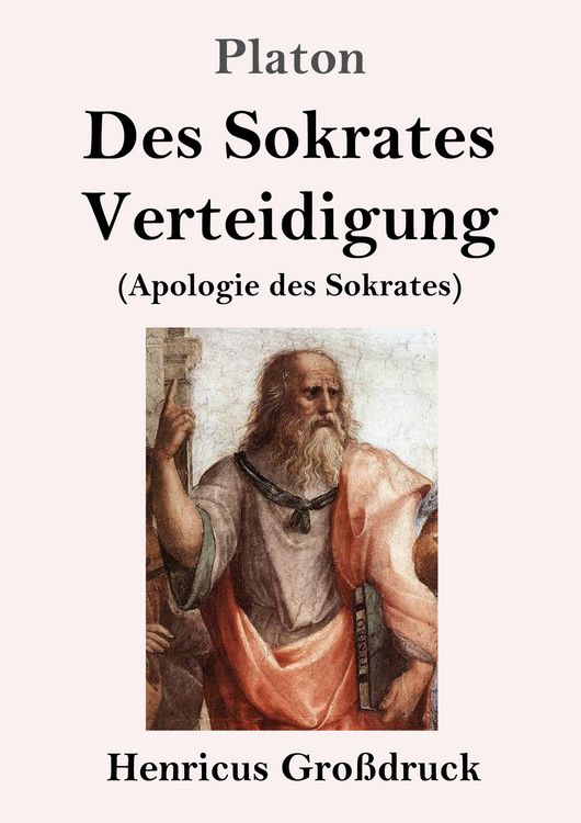 Produktbild: Des Sokrates Verteidigung (Gro&szlig;druck)