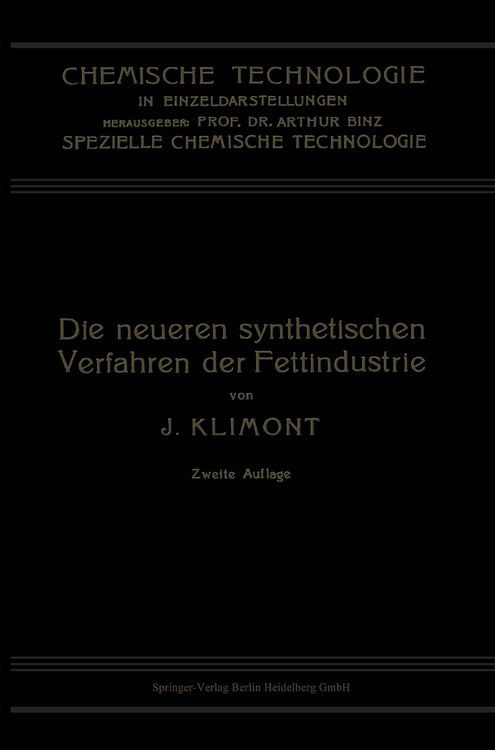 Produktbild: Die Neueren Synthetischen Verfahren der Fettindustrie