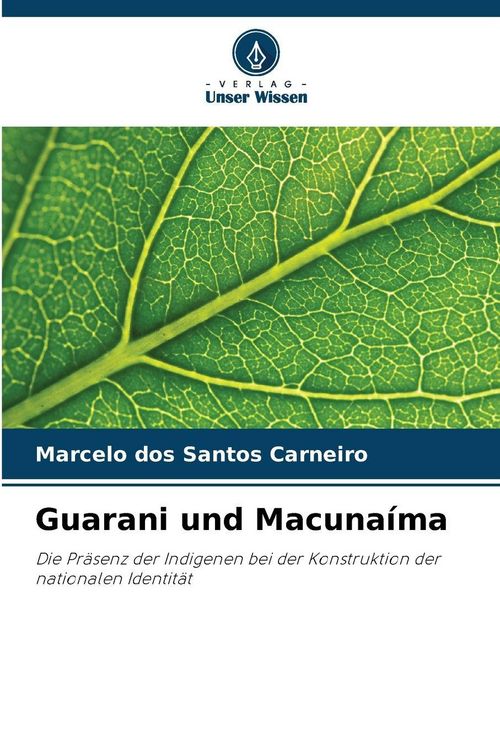 Produktbild: Guarani und Macuna&iacute;ma