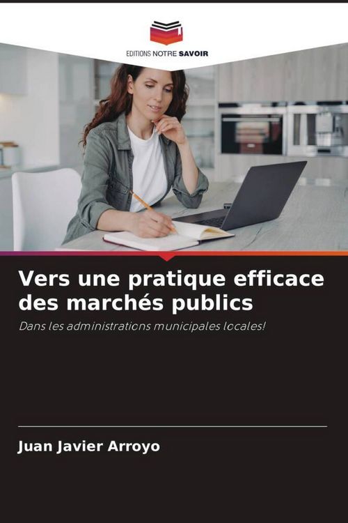 Produktbild: Vers une pratique efficace des march&eacute;s publics