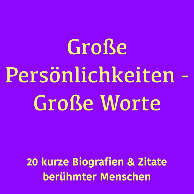 Produktbild: Gro&szlig;e Pers&ouml;nlichkeiten &ndash; Gro&szlig;e Worte