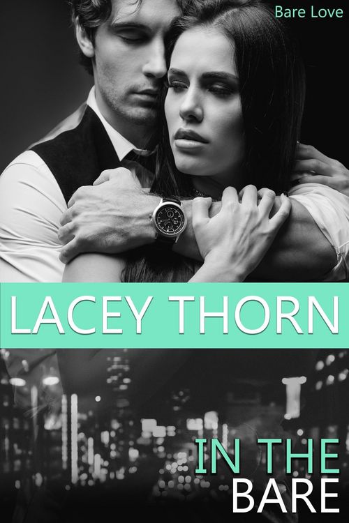 "In The Bare (Bare Love, #6)" als eBook kaufen