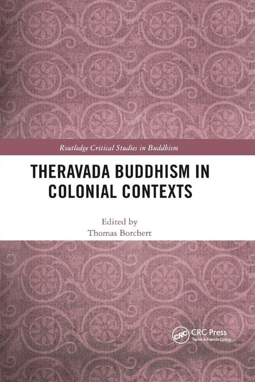 Produktbild: Theravada Buddhism in Colonial Contexts