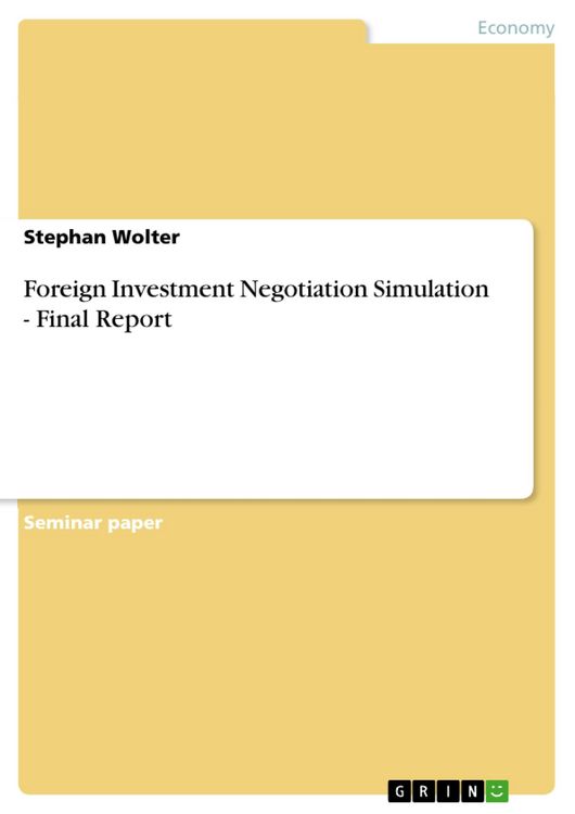 Produktbild: Foreign Investment Negotiation Simulation - Final Report