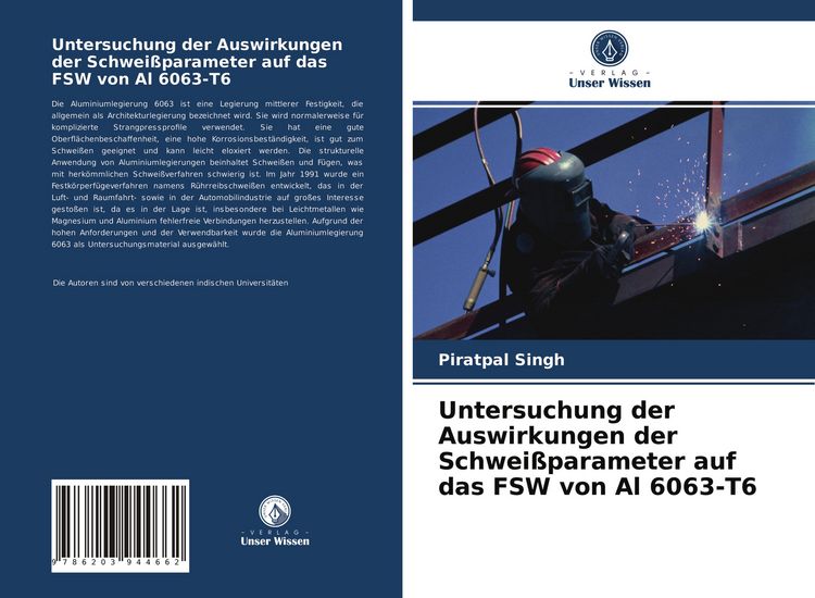 Produktbild: Untersuchung der Auswirkungen der Schwei&szlig;parameter auf das FSW von Al 6063-T6