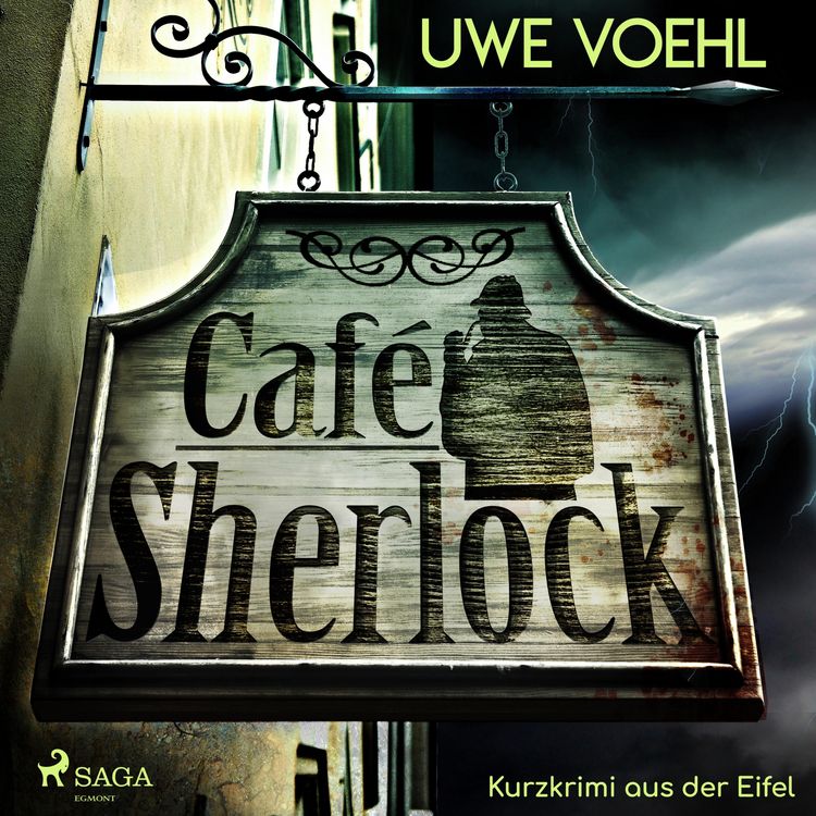 Produktbild: Caf&eacute; Sherlock - Kurzkrimi aus der Eifel (Ungek&uuml;rzt)