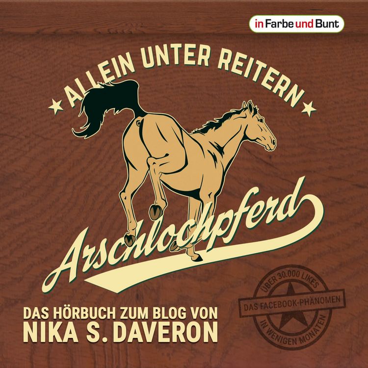 Produktbild: Arschlochpferd - Allein unter Reitern