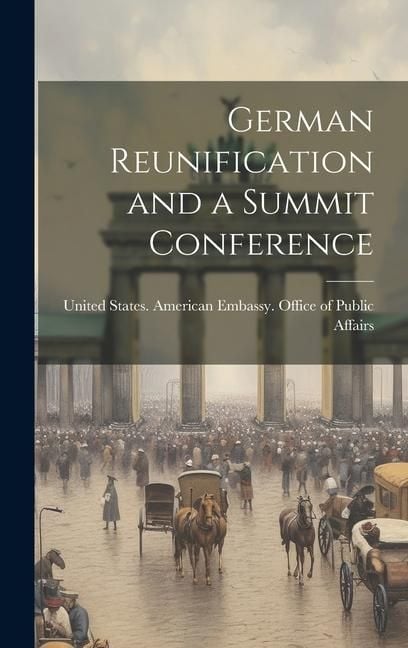 Produktbild: German Reunification and a Summit Conference