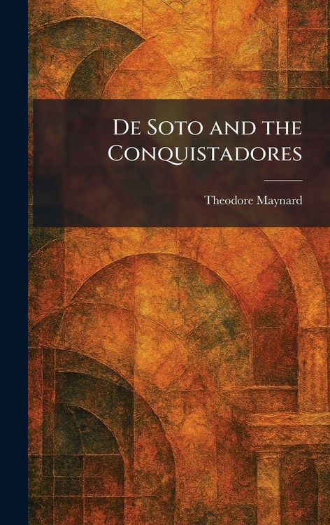 Produktbild: De Soto and the Conquistadores