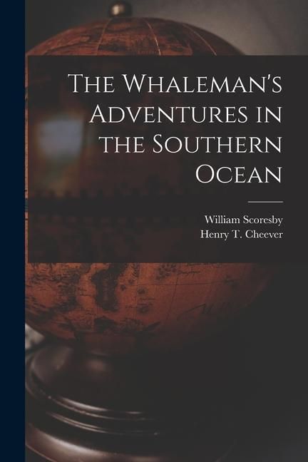 Produktbild: The Whaleman's Adventures in the Southern Ocean