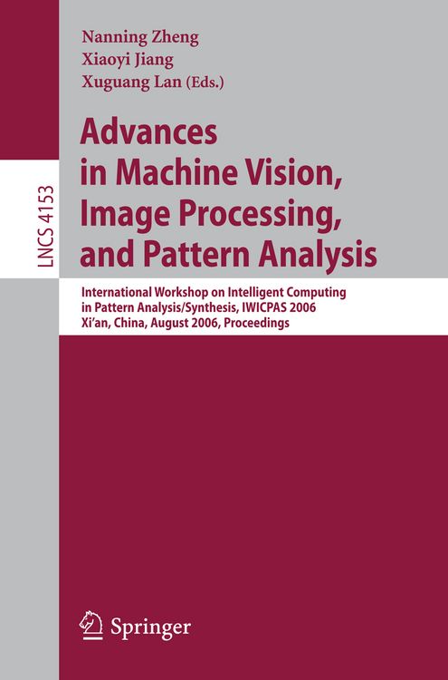 Produktbild: Advances in Machine Vision, Image Processing, and Pattern Analysis