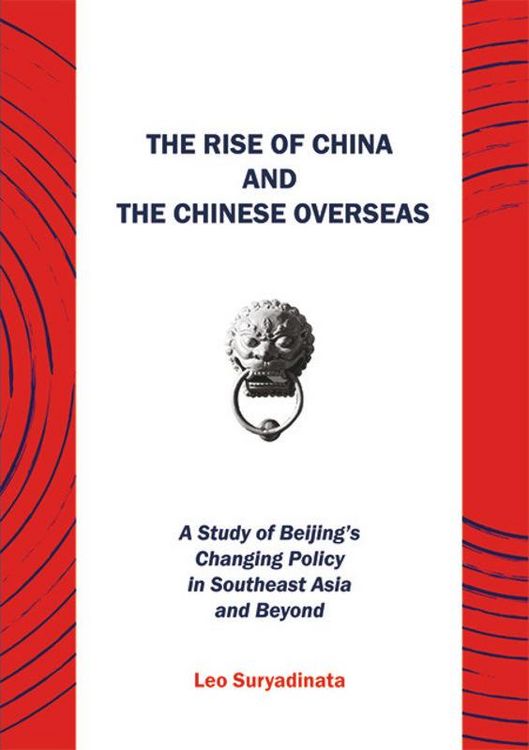 Produktbild: The Rise of China and the Chinese Overseas