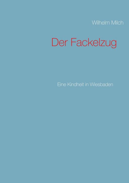 Produktbild: Der Fackelzug