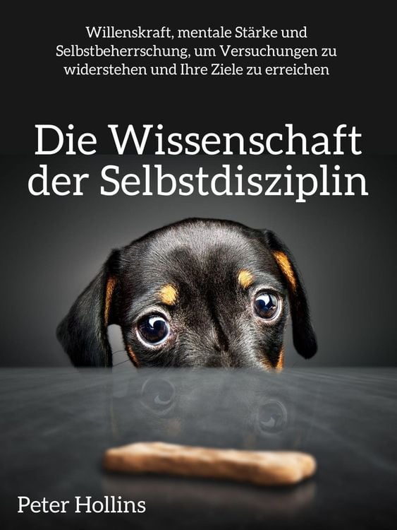 Produktbild: Die Wissenschaft der Selbstdisziplin