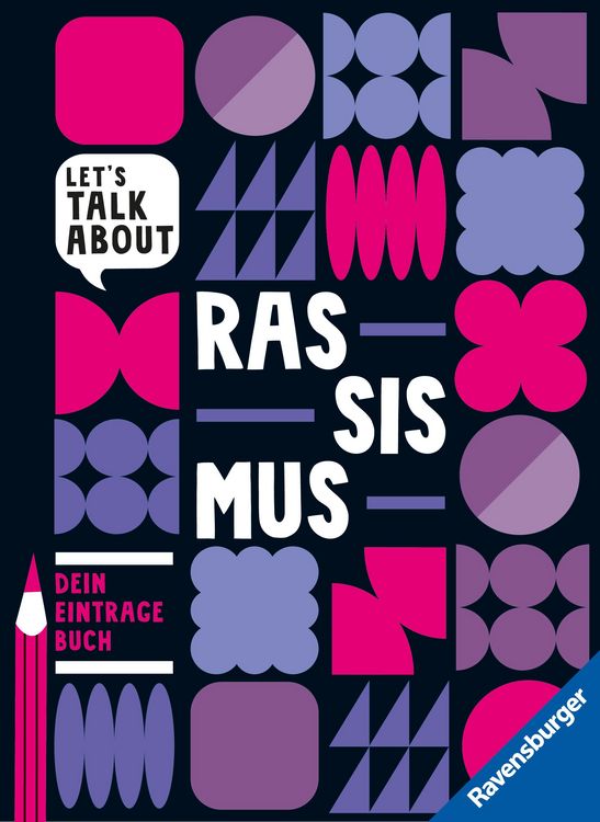 Produktbild: Let's talk about - Rassismus. Dein Eintragebuch